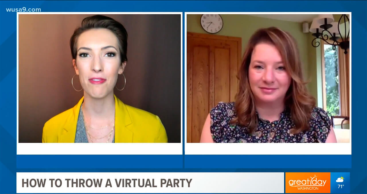 Press: Don’t fret! Go ahead and throw that virtual party